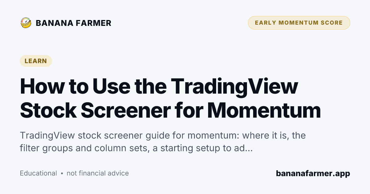 How to Use the TradingView Stock Screener for Momentum